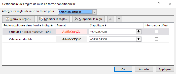 Boite de dialogue Gestionnaire des règles de mise en forme conditionnelle