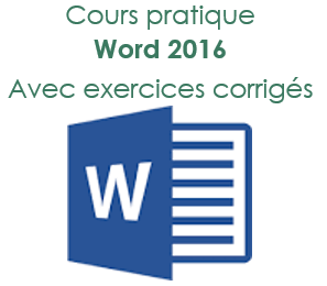 Cours pratique Word 2016 avec exercices corrigés